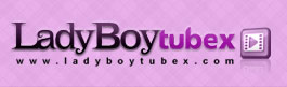 Lady Boy Tube X
